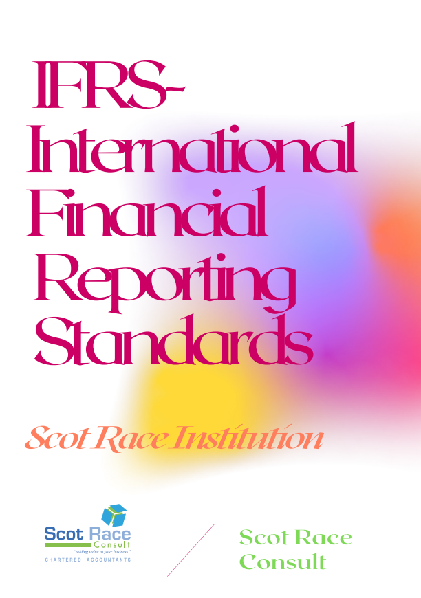 International Financial Reporting Standards IFRS Scot Race Consult